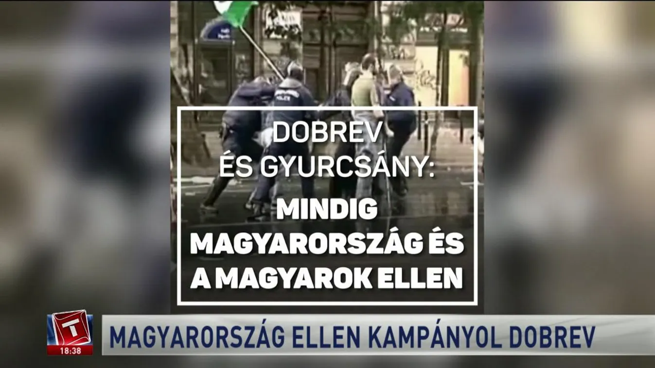 Magyarország ellen kampányol Dobrev