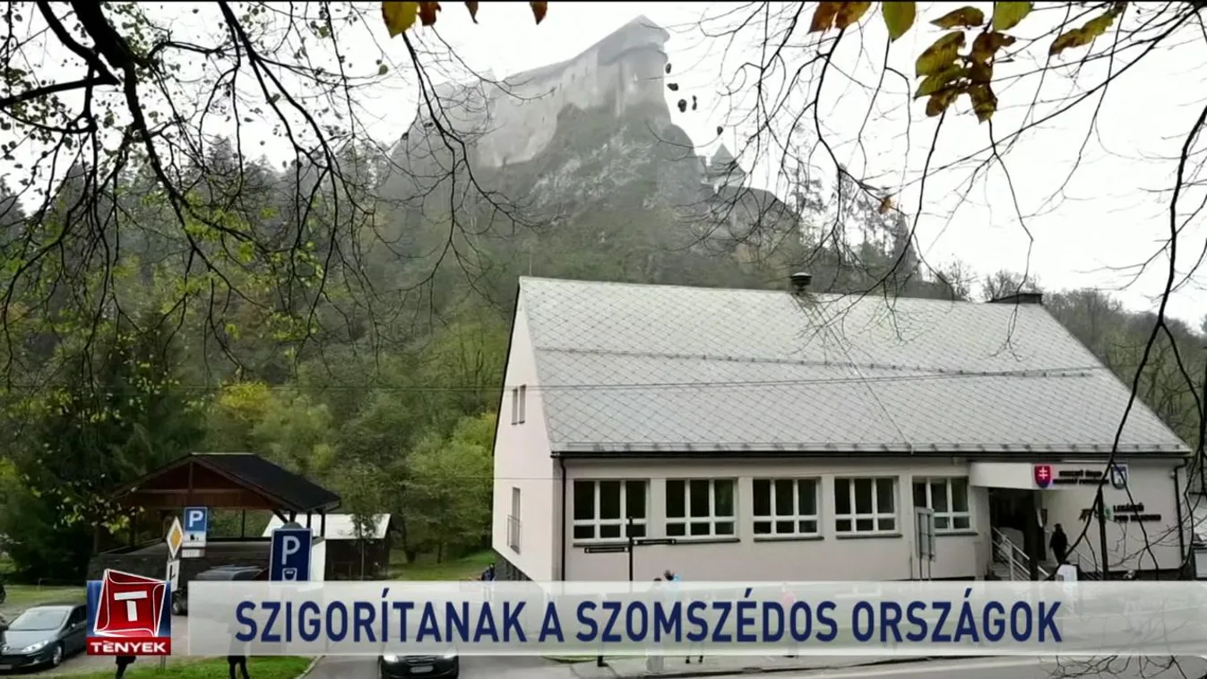 Szigorítanak a szomszédos országok