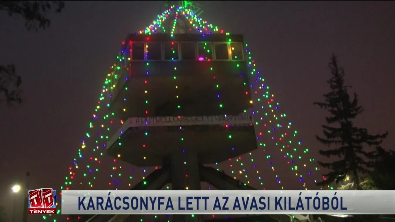 Karácsonyfa lett az Avasi kilátóból