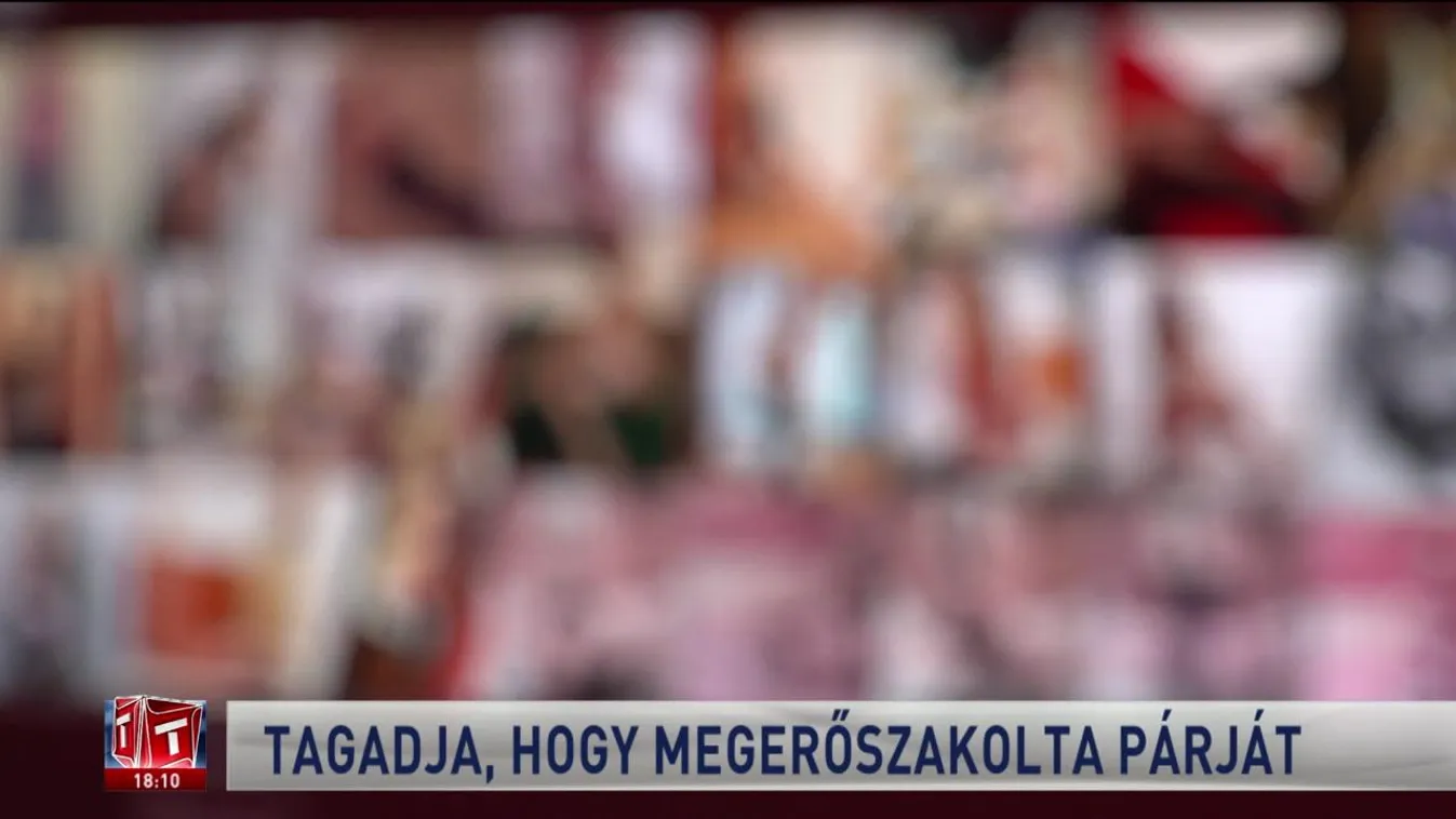 Tagadja, hogy megerőszakolta párját
