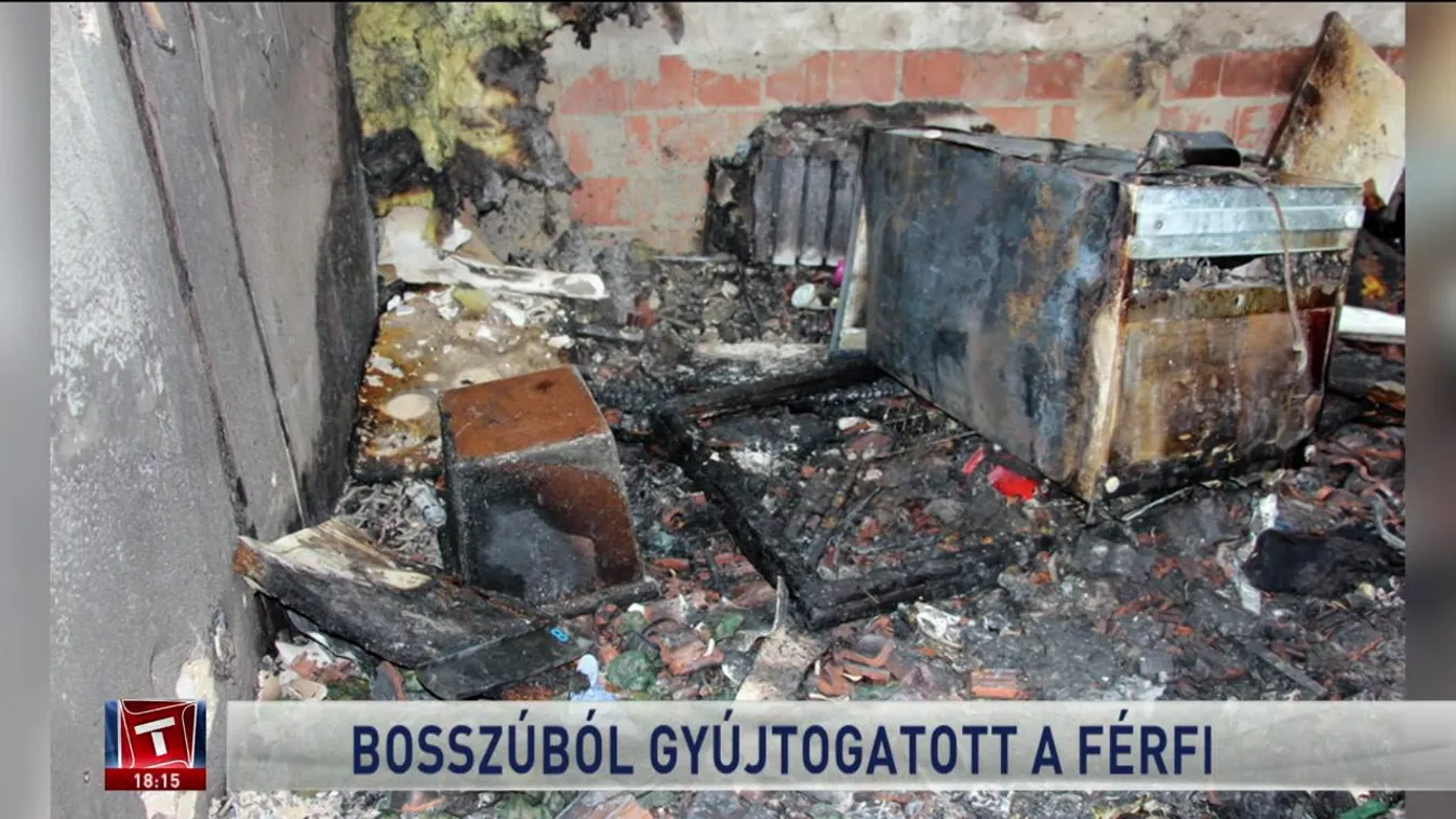 Bosszúból gyújtogatott a férfi