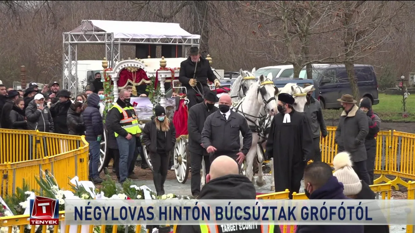 Négylovas hintón búcsúztak Grófótól