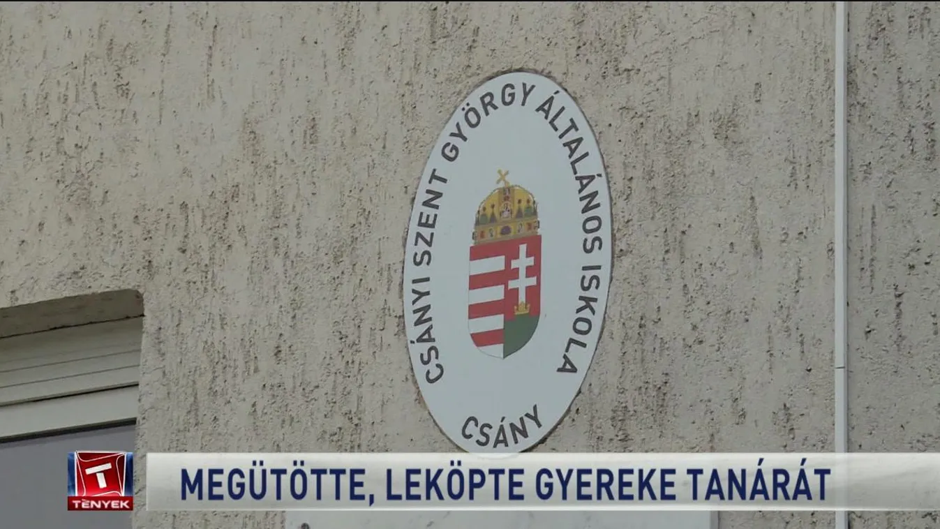 Megütötte, leköpte gyereke tanárát