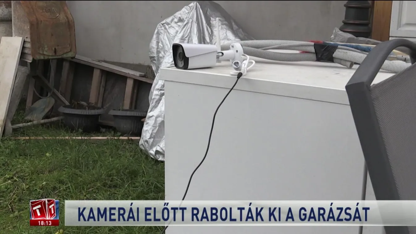Kamerái előtt rabolták ki a garázsát