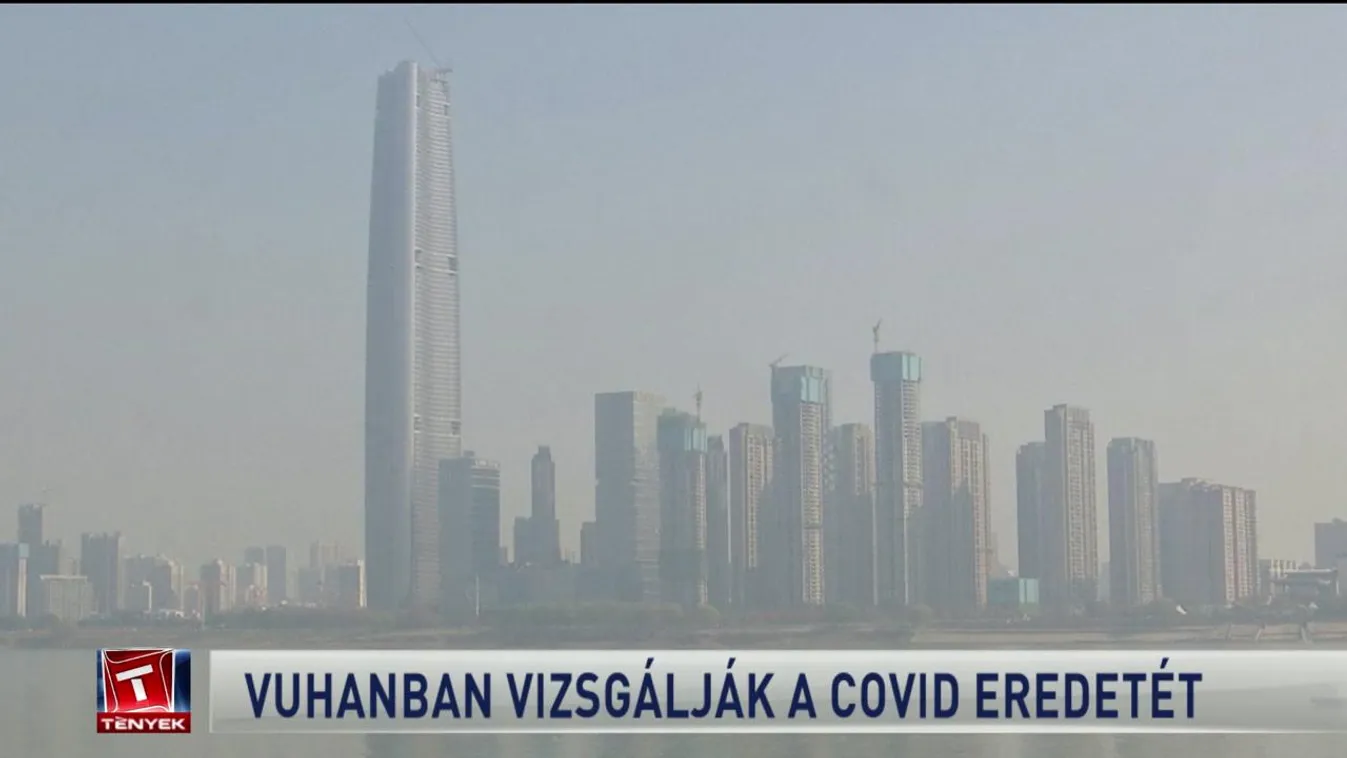 Vuhanban vizsgálják a Covid eredetét