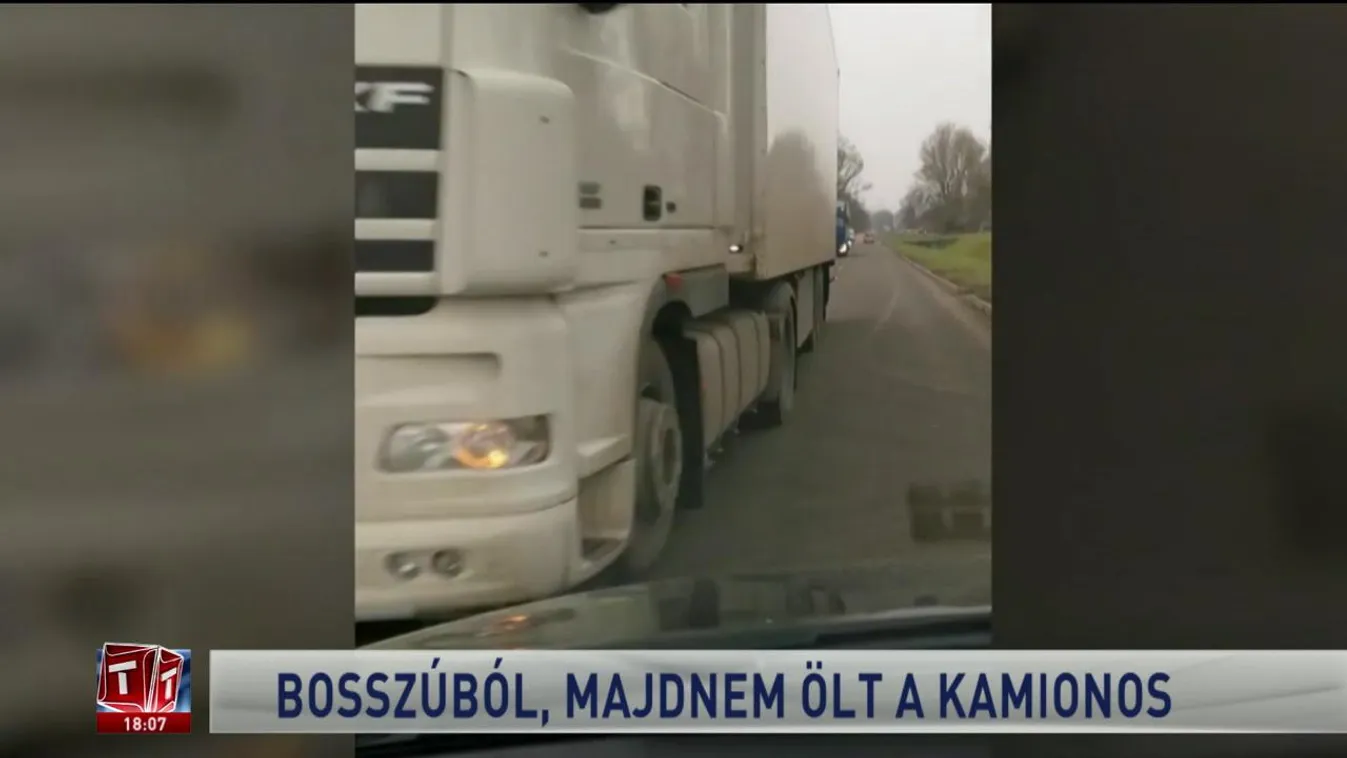 Bosszúból, majdnem ölt a kamionos