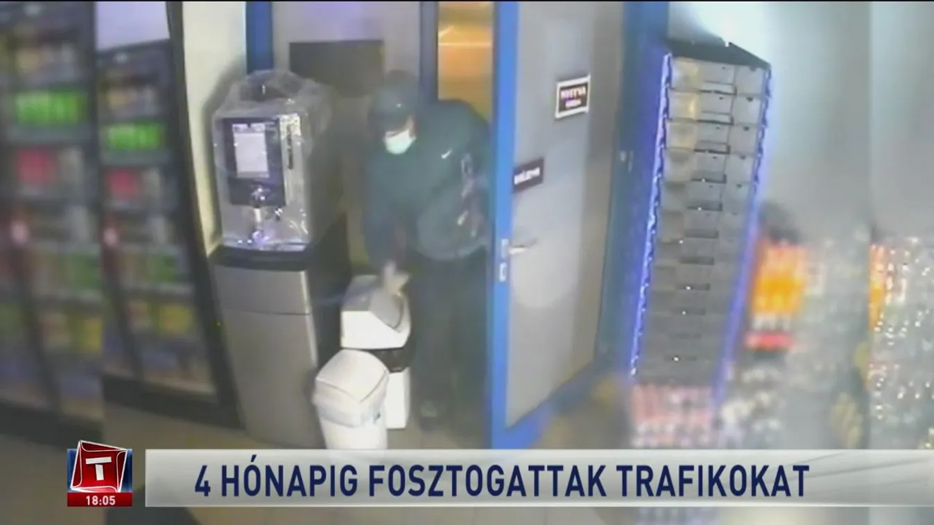 4 hónapig fosztogattak trafikokat