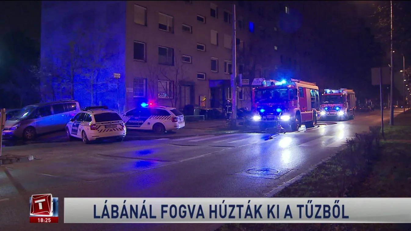 Lábánál fogva húzták ki a tűzből