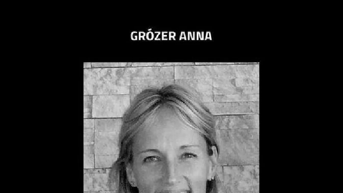 Meghalt Grózer Anna