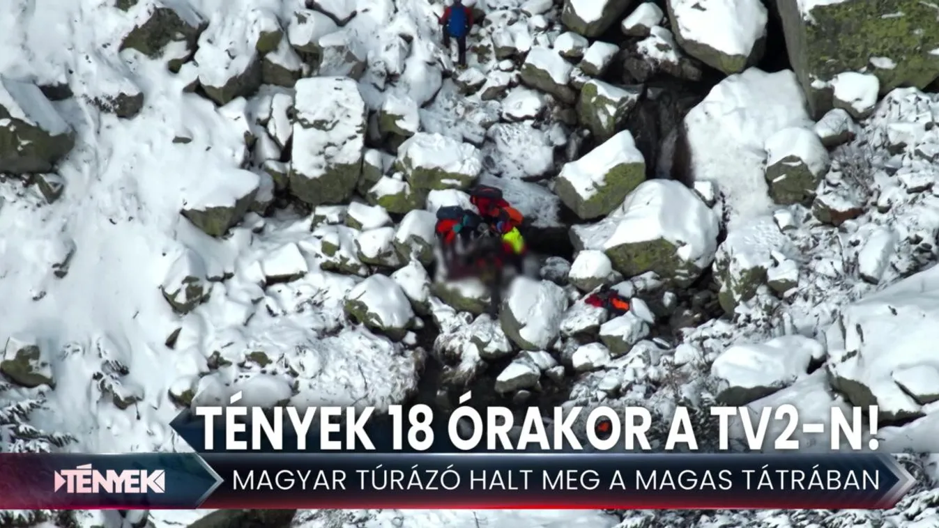Magyar túrázó halt meg a Tátrában - Tények 18.00