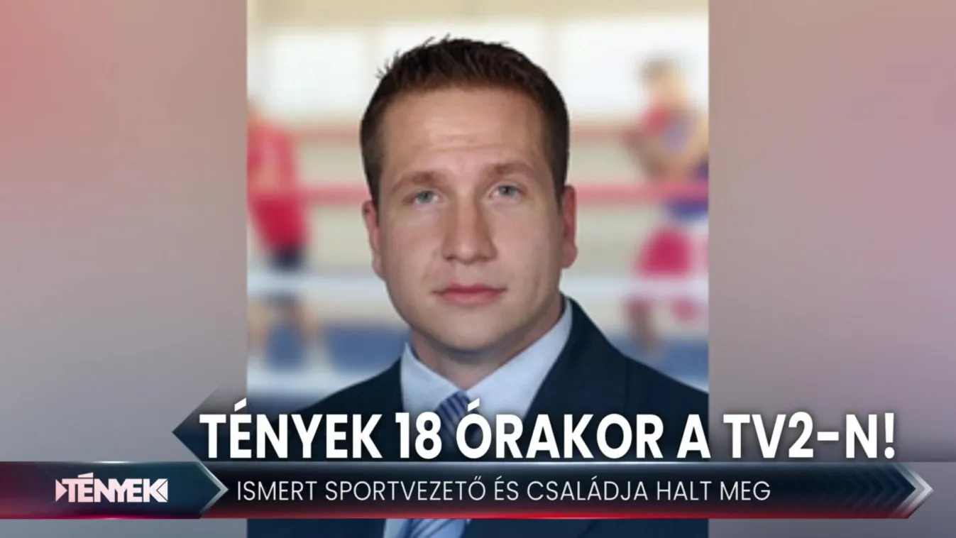 Süllős Gyula is az áldozatok között van - Tények 18.00