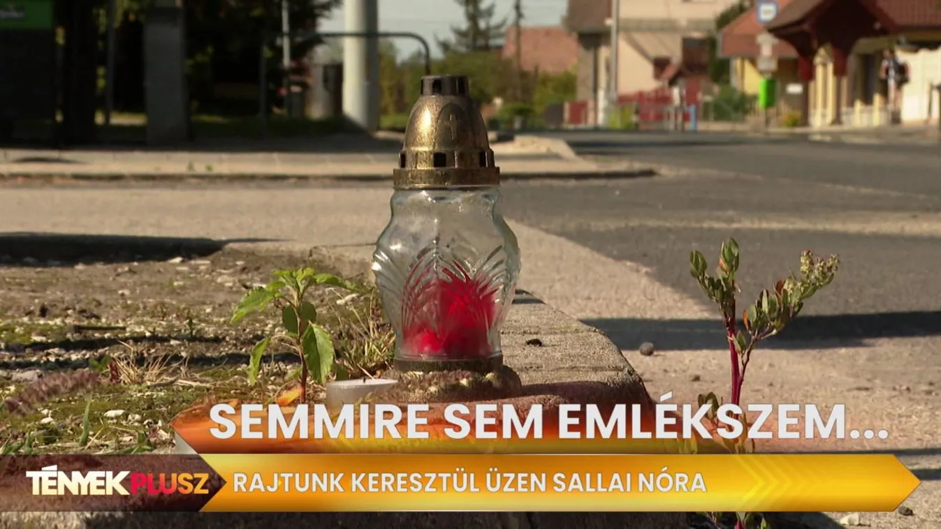"Semmire sem emlékszem..." - Tények Plusz 18.45