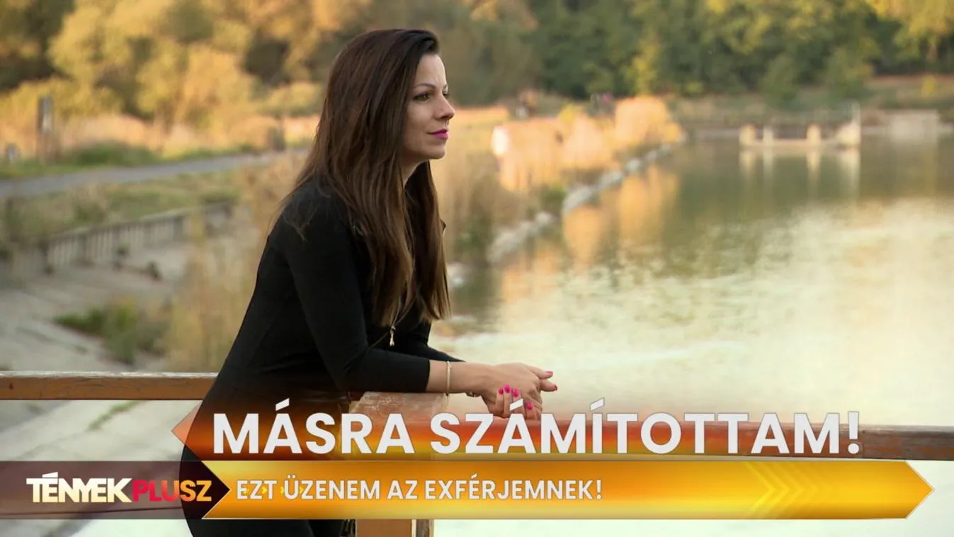 Üzenet az exférjnek - Tények Plusz 18.45
