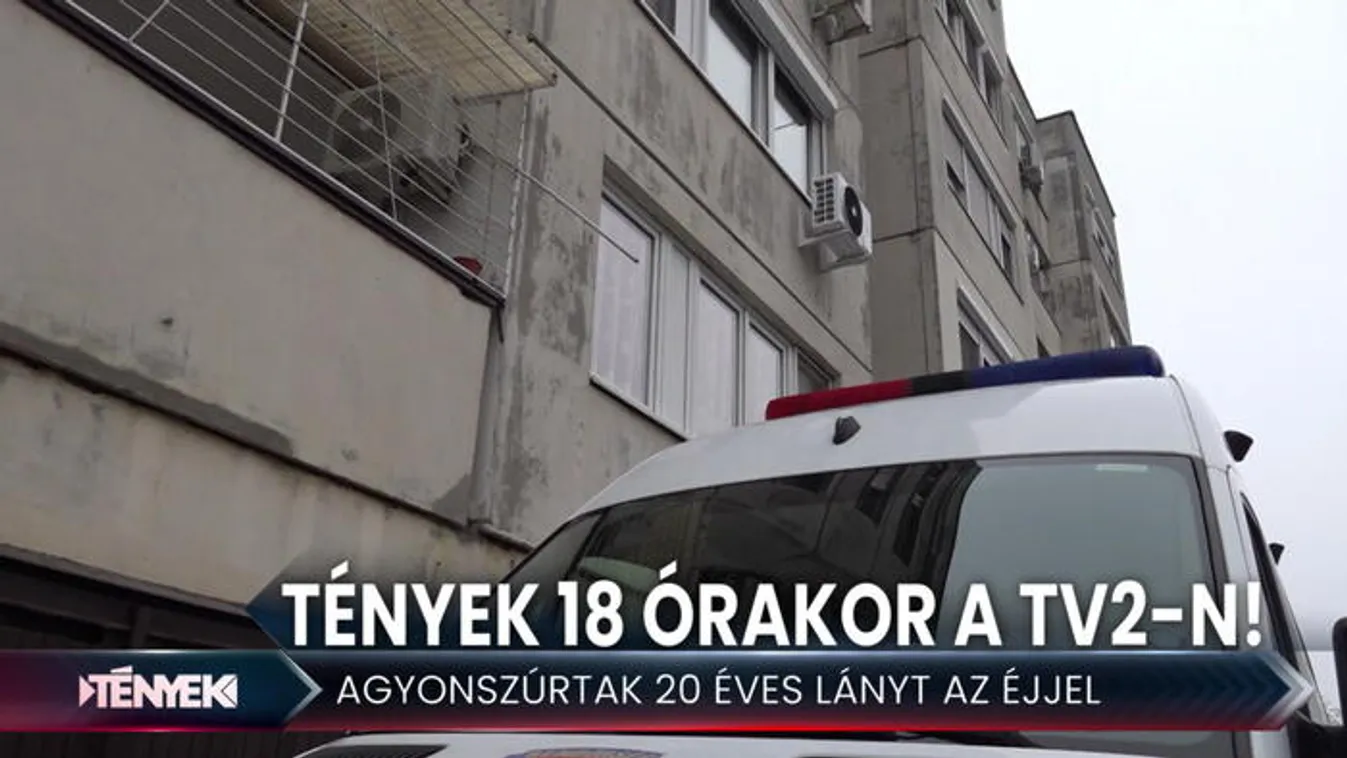 Többször is nyakon szúrt egy lányt a volt párja - Tények 18.00