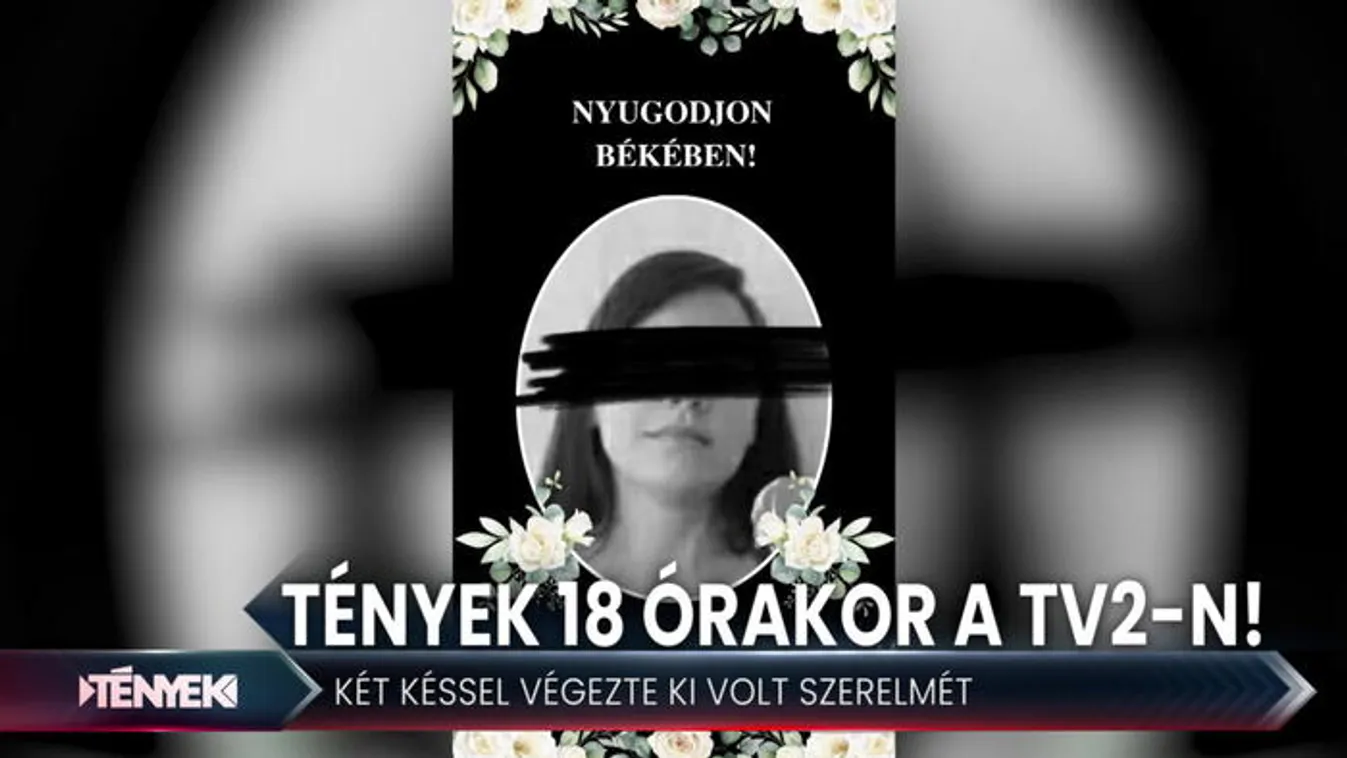 Hallották a szomszédok az áldozat halálsikolyait - Tények 18.00