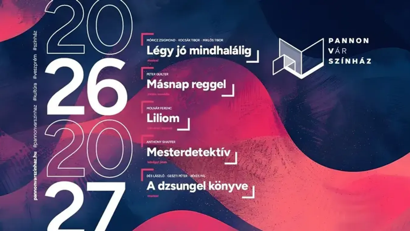 Öt nagyszínházi bemutatója lesz a veszprémi Pannon Várszínháznak a jövő évadban
